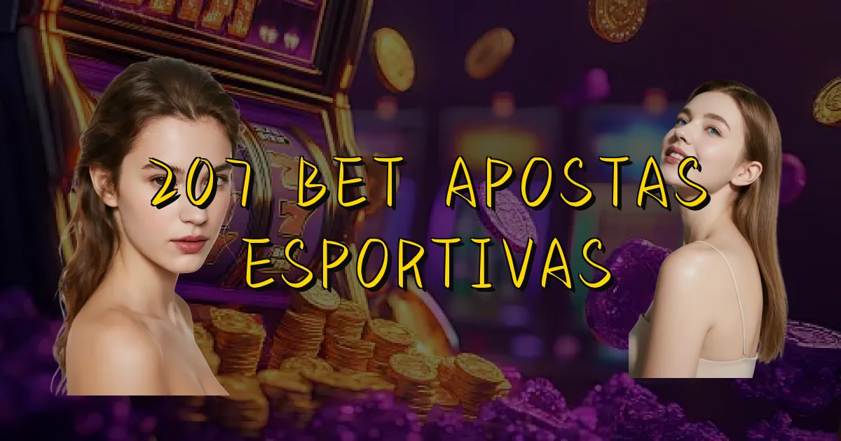 207 Bet Apostas Esportivas Oficial