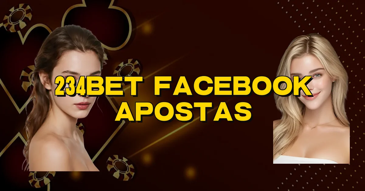 234Bet Facebook Apostas Oficial