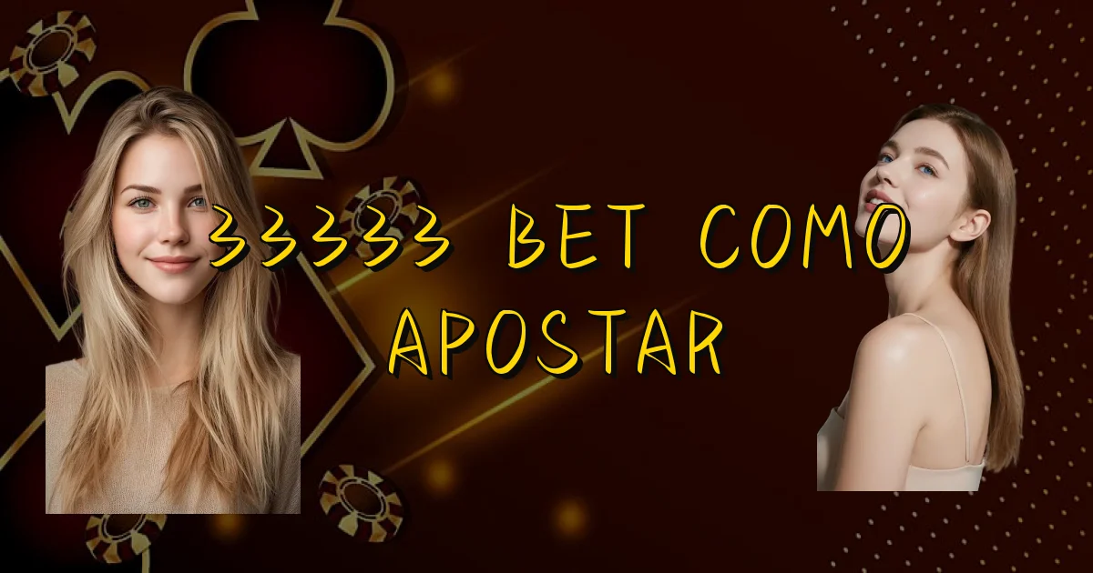 33333 Bet Como Apostar Oficial