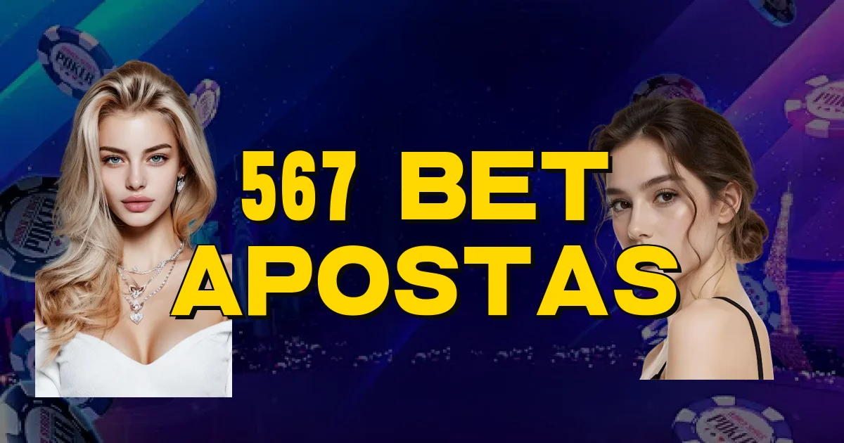 567 Bet Apostas Oficial
