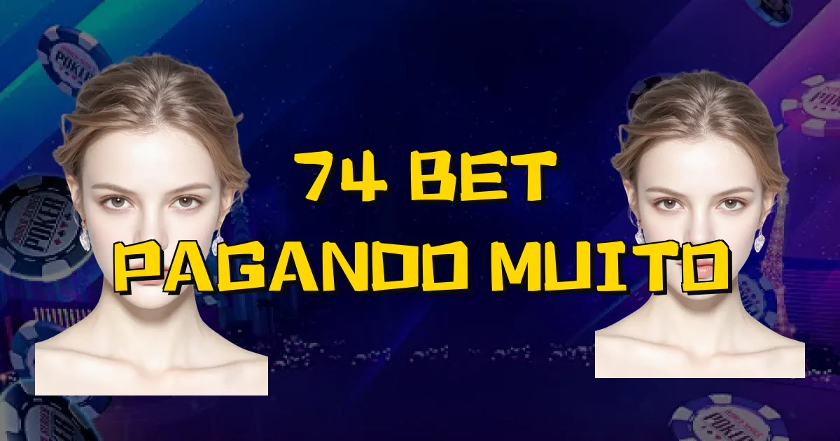 74 Bet Pagando Muito Oficial
