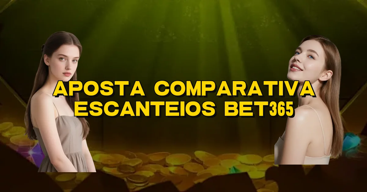 Aposta Comparativa Escanteios Bet365 Oficial