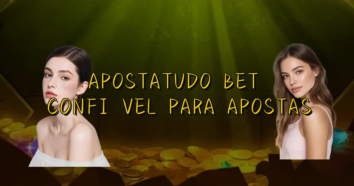 Apostatudo Bet É Confiável Para Apostas Oficial