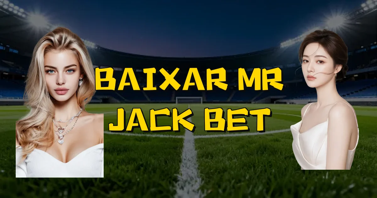 Baixar Mr Jack Bet Oficial