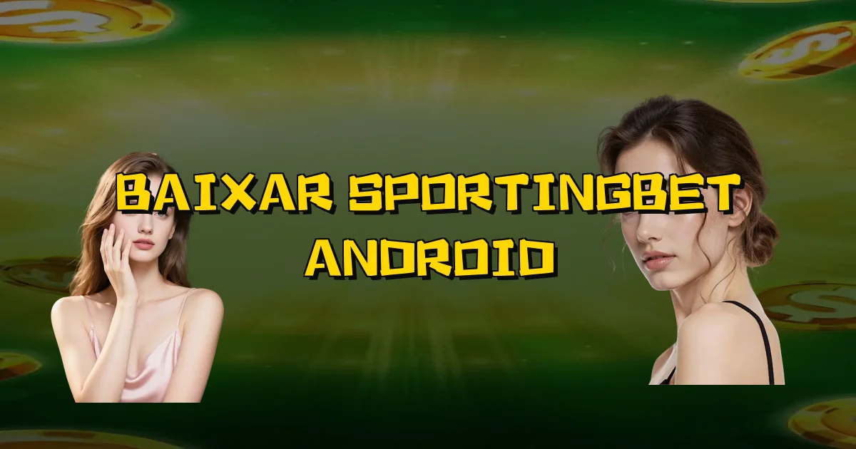 Baixar Sportingbet Android Oficial