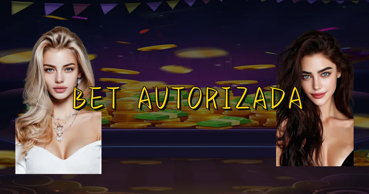 Bet Autorizada Oficial