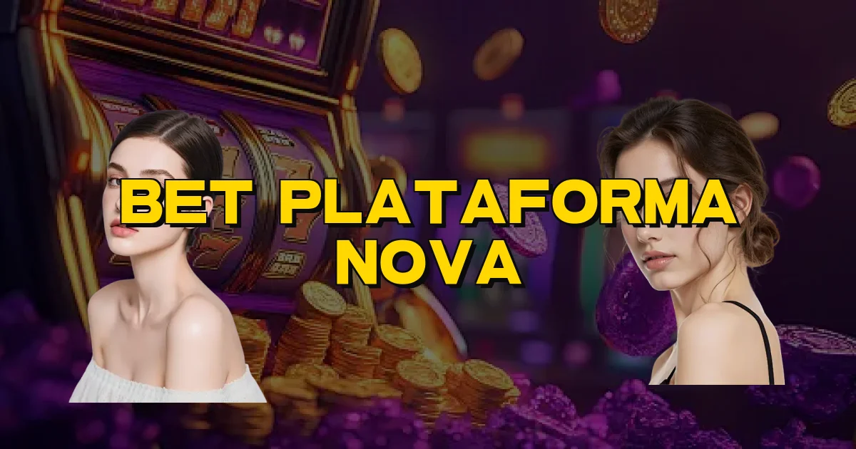 Bet Plataforma Nova Oficial