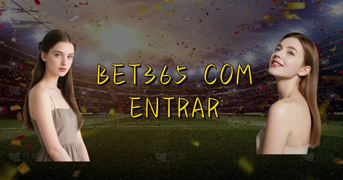 Bet365 Com Entrar Oficial