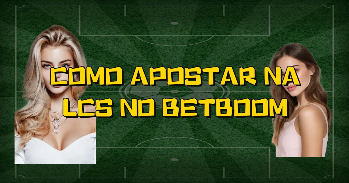 Como Apostar Na Lcs No Betboom Oficial