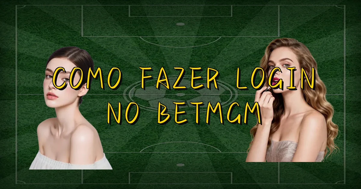 Como Fazer Login No Betmgm Oficial