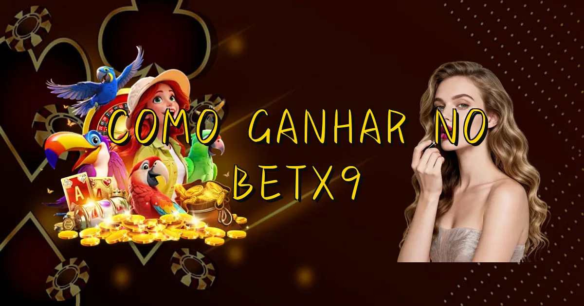 Como Ganhar No Betx9 Oficial