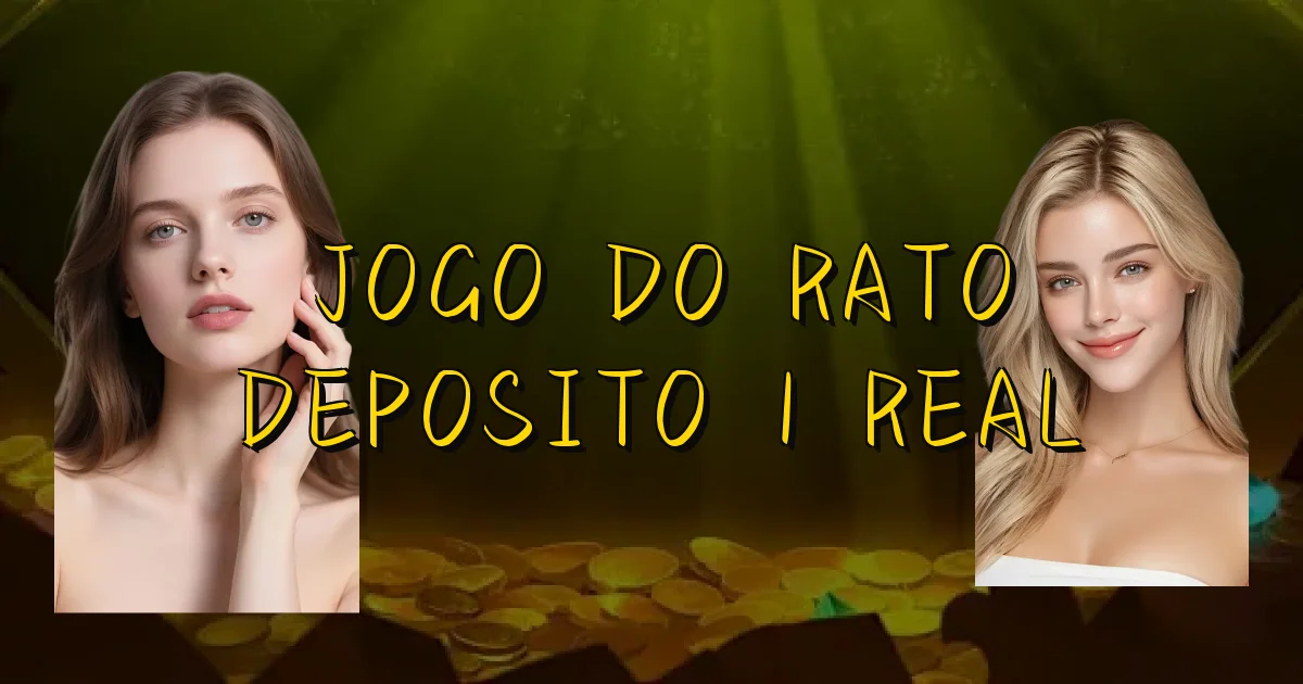 Jogo Do Rato Deposito 1 Real Oficial