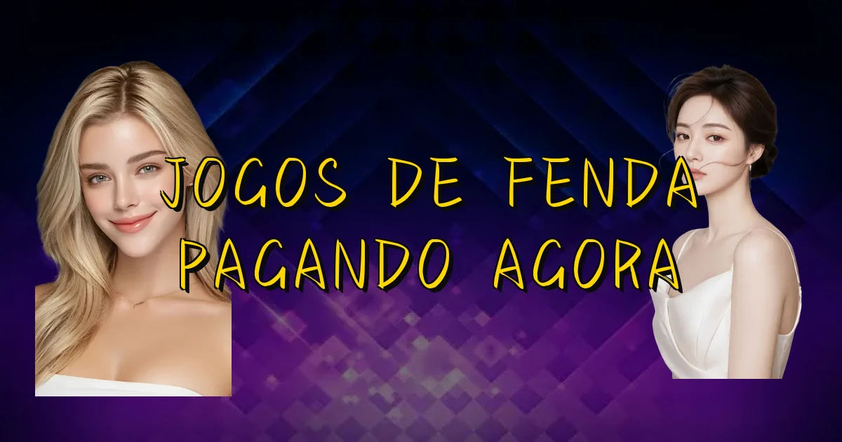 Jogos De Fenda Pagando Agora Oficial