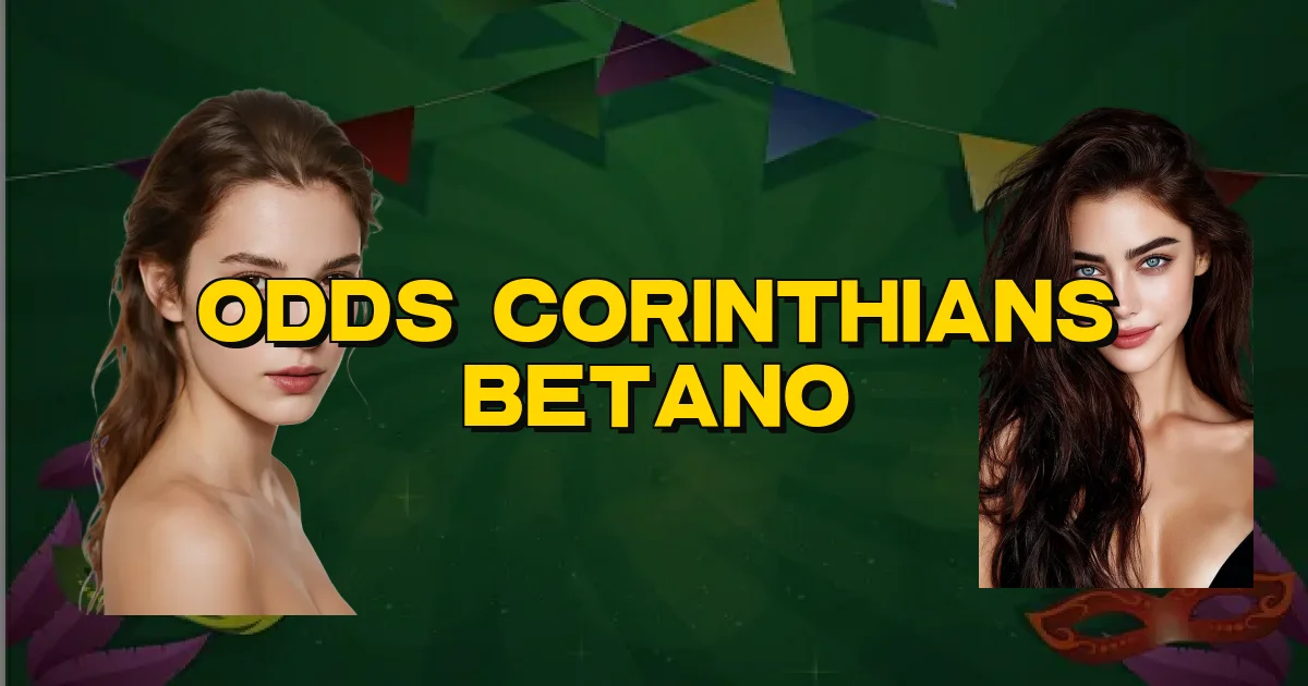 Odds Corinthians Betano Oficial