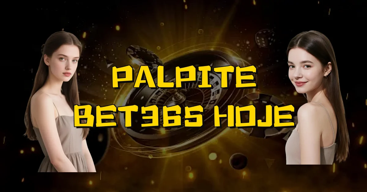 Palpite Bet365 Hoje Oficial