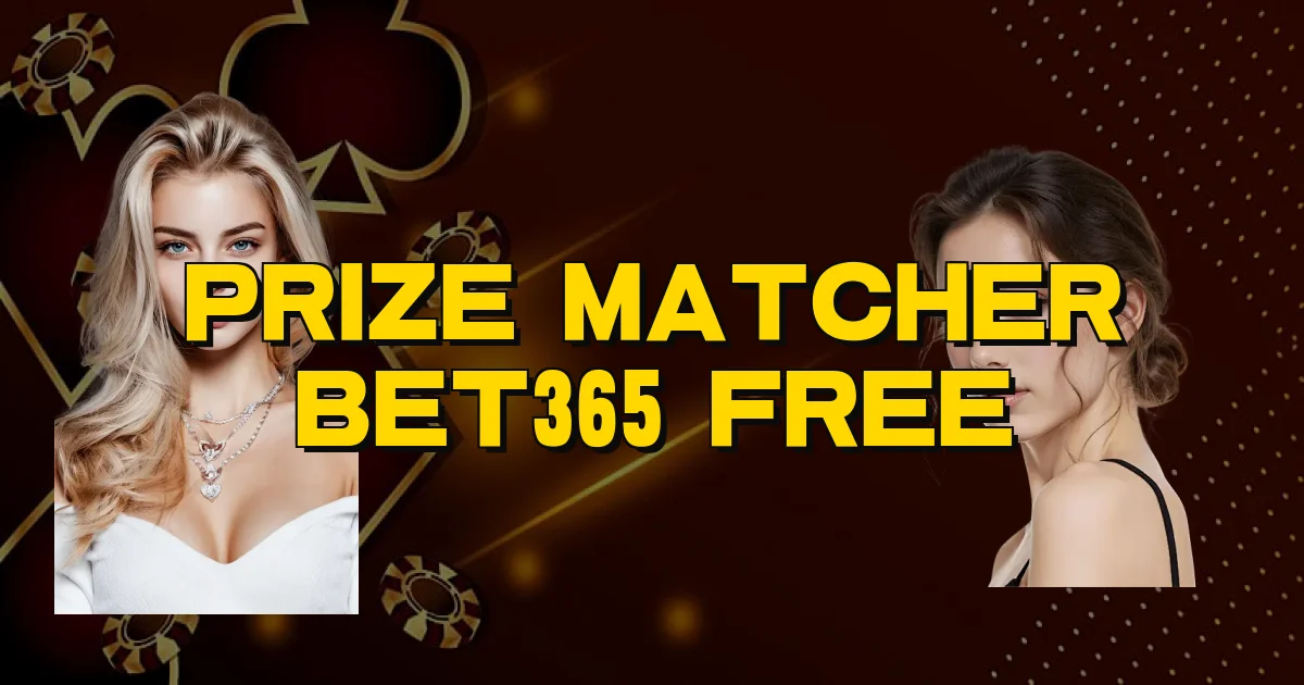 Prize Matcher Bet365 Free Oficial