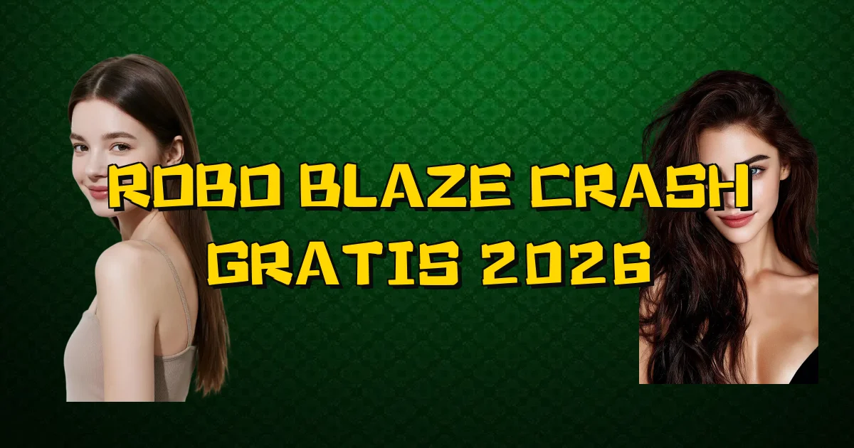 Robo Blaze Crash Gratis 2026 Oficial