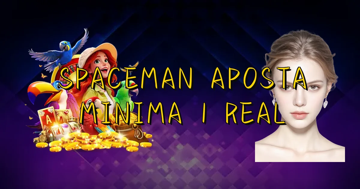 Spaceman Aposta Minima 1 Real Oficial