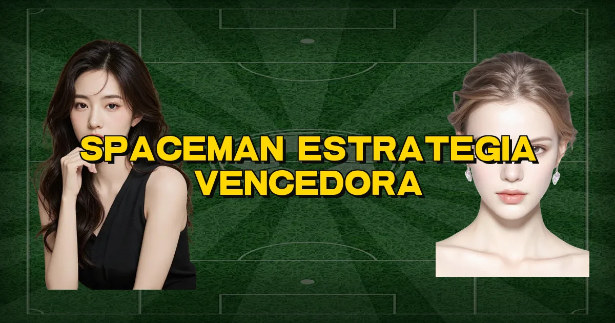 Spaceman Estrategia Vencedora Oficial