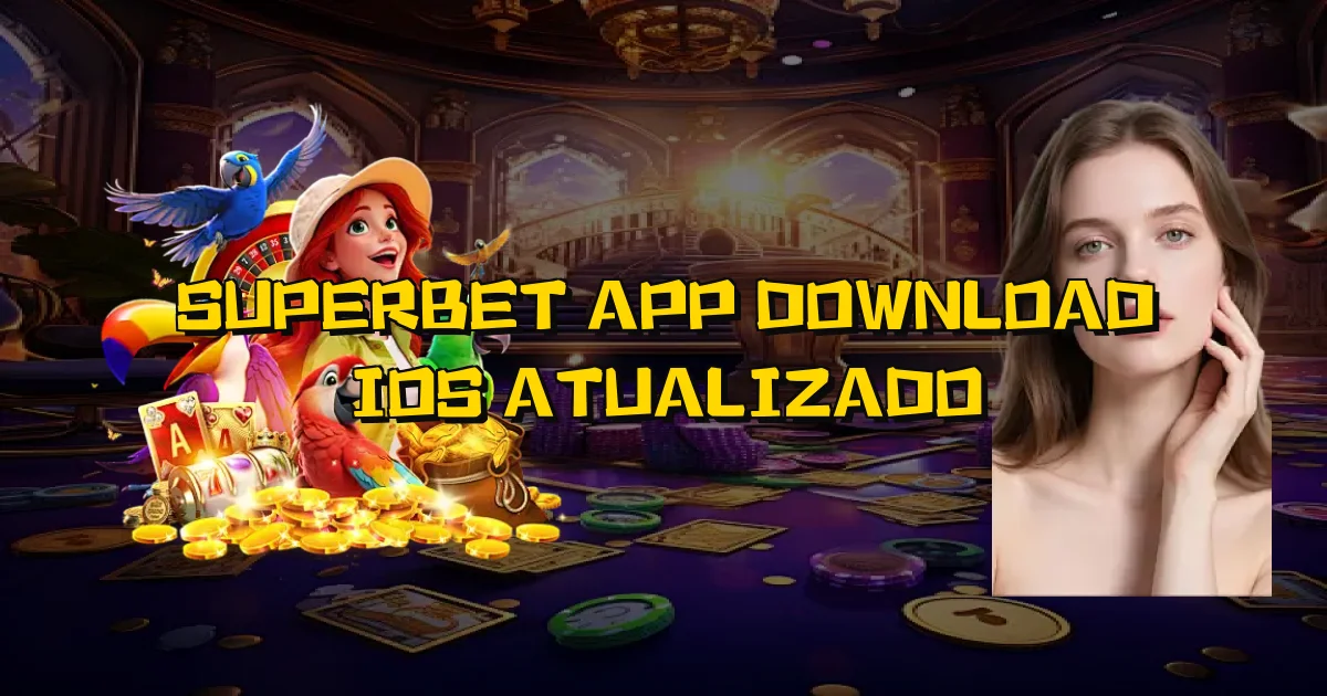 Superbet App Download Ios Atualizado Oficial