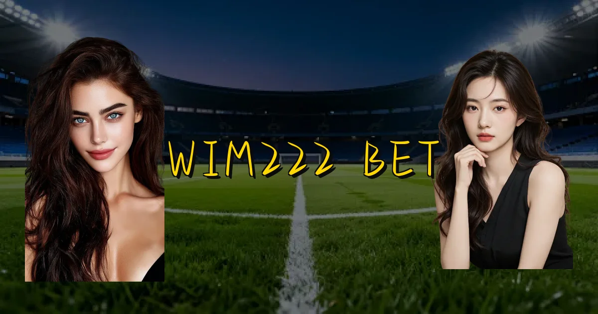 Wim222 Bet Oficial