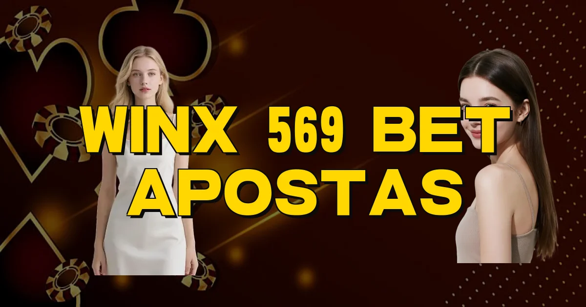Winx 569 Bet Apostas Oficial